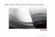 Mermet Technical Fabric Guide - Mermet Corporation · acoustical comfort and more. Our diverse and versatile product range includes high performance, sustainable, decorative, conventional,