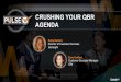 CRUSHING YOUR QBR AGENDA · Customer Success Manager Gild Kelly DeHart Director of Customer Success Gainsight ... Identify ways to automate touch points to provide a consistent customer