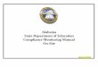 Alabama State Department of Education Compliance ... · Alabama State Department of Education Compliance Monitoring Manual On-Site School Year: 2013-2014