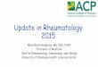 Update in Rheumatology 2015 - Internal Medicine · Update in Rheumatology 2015 Mary Beth Humphrey, MD, PhD, FACP Professor of Medicine Chief of Rheumatology, Immunology, and Allergy