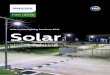 Solar street lighting brochure 2014 Solar...Using solar energy with LEDs instead of CFL provides a very efficient solution. Solar powered outdoor lighting products are ideal for lighting