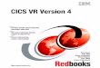 CICS VR Version 4 - IBM RedbooksCICS VR Version 4 May 2008 International Technical Support Organization SG24-7022-01