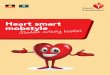 Heart smart mobstyle - The Heart Foundation · 2015-11-12 · National Heart Foundation of Australia Heart smart mobstyle t 5 Heart word puzzle Fill in the missing letters to find