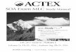 ACTEX MLC Fall 2017 Print FT sample.pdf · 5.2 Net Premium and Equivalence Principle C5-3 5.3 Net Premiums for Special Policies C5-12 5.4 The Loss-at-issue Random Variable C5-18 5.5