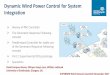 Dynamic Wind Power Control for System Integration Nov17/DCG... · –The HVDC converter station must use the energy stored in the capacitor to provide immediate ... (DSP F28335 Control
