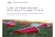 City of Mandurah Alcohol Profile 2018 - Department of Health/media/Files/Corporate... · 2018-09-17 · 10 ││ City of Mandurah Alcohol Profile 2018 Lifetime risky drinking The