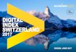 DIGITAL INDEX SWITZERLAND - AccentureDIGITAL INDEX SWITZERLAND 2017. REVEALING COMPANIES’ DIGITAL MATURITY Digital Asset Monetization • Works to integrate physical presence with