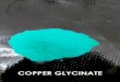 COPPER GLYCINATE · 2018-03-23 · ZINC GLYCINATE . Title: Slide 1 Author: kaustuv1 Created Date: 3/23/2018 2:52:30 PM