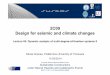 2C09 Design for seismic and climate changes · 2014-10-29 · European Erasmus Mundus Master Course Sustainable Constructions under Natural Hazards and Catastrophic Events 520121-1-2011-1-CZ-ERA