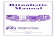Ritualistic Manual - nsea-elks.org 519900.pdf · 1. The Ritual of initiation as amended at the 2017 Grand Lodge Session is the only one that shall be used for judging in all ritualistic