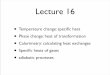 Lecture 16 - University Of Maryland · Thermal properties of matter (I) • Temperature change and Speciﬁc Heat Joule: heat and work are energy transferred; change in thermal energy