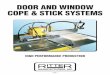 DOOR AND WINDOW COPE & STICK SYSTEMSDOOR AND WINDOW COPE & STICK SYSTEMS HIGH PERFORMANCE PRODUCTION P99-1. R-10C SINGLE END COPING SYSTEM P99-2 ... • Pneumatic Carriage Stroke Lock