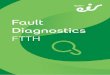 Fault Diagnostics - Eir · 1.3.6 Fault Reporting Form 16 1.3.7 Fault Template 17 1.4 Jargon Buster 18 FTTH Fault Diagnostics The purpose of this document is to aid service providers