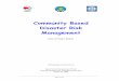 Community Based Disaster Risk Managementdrm.cpo.vn/uploads/Documents/Truyenthong/C2 QLTT... · Community Based Disaster Risk Management approach in Ben Tre, Thua Thien Hue and Ha