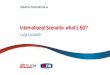 International Scenario: what’s 5G? - Telecom Italia...International Scenario: what’s 5G? Luigi Licciardi ... Business Models The Operators’ value proposition may leverage on