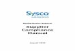 Redistribution Network Supplier Compliance Manual596b9459-7e35-4ee0-8a4d...contact the e-Supplier Solutions Department. A Supplier must reach agreement with Sysco on the Supplier Adoption