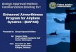 Enhanced Airworthiness Program for Airplane …...12/14/2007 Federal Aviation 11 11 Administration DAH Familiarization Briefing for EAPAS Cologne, Germany – December 14, 2007 Culture