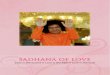 © 2017 Sathya Sai International Organisation All …...spiritual practices, including meditation, devotional singing, service and the study of scriptures. The heart of all of these