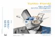 Tutto Ponti - Wilmotte · The exhibition Tutto Ponti: Gio Ponti, Archi-Designer presents a chronological view of Ponti’s six-decade career in the fields of architecture, design,