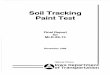 Soil Tracking - Iowapublications.iowa.gov/17173/1/IADOT_mlr8913_Soil_Track... · 2014-06-09 · SOIL TRACKING PAINT TEST final Report MLR-89-13 Steven H. Weitzel Kurtis A. Younkin