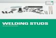 WELDING STUDSThe material specifications conform with DIN EN ISO 13918 and DIN EN ISO 14555. For welding studs from other materials please send us your inquiry or contact us. On demand,