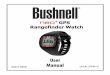 GPS Rangefinder Watch - Bushnell Golf · of golf, or one year of use as an everyday (time only) watch. However, battery life may be reduced due to a variety of factors (external temperature,