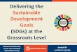 Delivering the Sustainable Development Goals …pubdocs.worldbank.org/en/380121508966816852/Delivering...Looking Back: MDG Progress By number of countries Source: World Bank data,