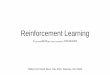 Reinforcement Learning - Indian Institute of Technology Delhimausam/courses/col864/spring2017/slides/09-rlie.pdf · Reinforcement Learning Karthik Narasimhan, Adam Yala, Regina Barzilay