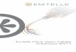 Emtelle Fibre Optic Cables Catalogue 2017 · All Emtelle manufactured Fibre Optic Cables complies with the international standard IEC.60794. Optical Fibre and Tube Identification