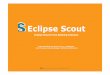 Eclipse Scout in theBanking Industry · Eclipse Scout in theBanking Industry BSI Business Systems Integration AG Eclipse Banking Day 2010, June 1 st, ... – Use of paper documents,