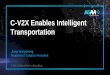 C-V2X Enables Intelligent Transportation · Huawei C-V2X Devices Support OEM and Aftermarket Solutions OBU (T-Box) •Develop V2X applications on the T-Box using Huawei APIs for differentiated