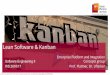 Lean Software & Kanban Prof. Plattner, Dr. Uflacker ... · Lean Software & Kanban — Software Engineering II — WS 2016/17 Lean Software & Kanban Enterprise Platform and Integration