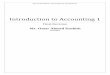 Introduction to Accounting 1deltauniv.edu.eg/new/Businessadministration/wp-content/... · 2017-12-15 · 40- In recording an accounting transaction in a double-entry system a. the
