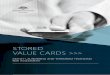 STORED VALUE CARDS >>> · RISK ASSESSMENT: STORED VALUE CARDS 02 CONTENTS This risk assessment is intended to provide a summary and general overview; it does not assess every risk