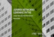 JUNIPER NETWORKS LEARNING PATHS · PDF file Juniper Networks Certified Associate Cloud (JNCIA -Cloud) Network Automation in the Service Provider Cloud (NASPC) Juniper Networks Certified