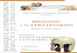 BISANZIO e lo STRATEGIKON · 2011-07-11 · n Bisanzio e lo Strategikon Associazione Culturale Bisanzio presenta BISANZIO e lo STRATEGIKON Manuale di strategia militare 1 ottobre