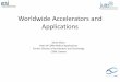 Worldwide Accelerators and Applications - CERN years of JUAS/Myers.pdf · Worldwide Accelerators and Applications Steve Myers Head of CERN Medical Applications Former Director of