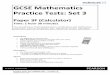 GCSE Mathematics Practice Tests: Set 3 · GCSE Mathematics Practice Tests: Set 3 Paper 3F (Calculator) Time: 1 hour 30 minutes ... Here is a formula used to work out the speed, v