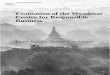 Evaluation of the Myanmar Centre for Responsible Business · The evaluation has identified a particular challenge: to move beyond the current horizon of ... multinational companies