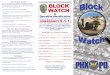 What is Block Watch? - City of Phoenix, AZ PD BW... · 2019-11-24 · What is Block Watch? This is a simple program of neighbors watching out for each other. It is designed to enlist