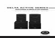 DELTA ACTIVE SERIES - Wharfedale · 2019-05-23 · DELTA ACTIVE SERIES ... In addition opening the casing will result in your warranty becoming null and void. 16.Do not install this
