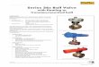 with floating or trunnion-mounted ball · Series 26s Ball Valve with floating or trunnion-mounted ball Fig. 1 - Series 26s Ball Valve with Series 31a AT Rotary Actuator, SRP 5000