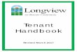 Tenant Handbook - longviewithaca.org · LONGVIEW TENANT HANDBOOK 1 Please consider the following in reviewing the material in this handbook: All itms in “l k” typ ppl y to all