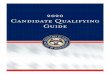 2020 Candidate Qualifying Guide...Candidate Qualifying Guide Revised December 2019 Page 3 About This Guide This Candidate Qualifying Guide provides essential information primarily