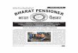Foot Soldiers of Indian Railway - BDPA · 2017-04-04 · 4 BHARA T PENSIONER April 2017 BHARA T PENSIONERS SAMAJ, NEW DELHI (Federation of All India Pensioners' Associations), Regd