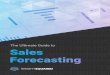 The Ultimate Guide to Sales Forecasting · THE SOLUTION Educate your sales reps, create a culture of accountability, and develop a transparent forecasting process. Follow these steps