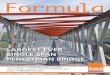 LARGEST EVER SINGLE SPAN PEDESTRIAN BRIDGEpdfs.findtheneedle.co.uk/8606-Formula-Issue-17-UK-FV.pdf · provide our longest ever single span pedestrian bridge, crossing the river Ouse