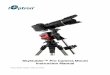 SkyGuider Pro Camera Mount Instruction Manual · SkyGuider™ Pro Camera Mount Instruction Manual ... . 1X celestial tracking for imaging the sky and stars; 1/2X tracking speed for