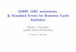 GMM, HAC estimators, & Standard Errors for Business Cycle … · GMM, HAC estimators, & Standard Errors for Business Cycle Statistics Wouter J. Den Haan London School of Economics
