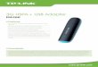 3G HSPA+ USB Adapter · 3G HSPA+ USB Adapter TP-LINK’s 3G HSPA+ USB Adapter, MA260 allows users to acquire 3G mobile broadband access simply by inserting a standard SIM card into